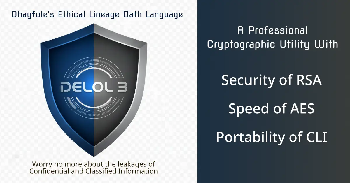 DELOL3 File and Digital Asset Shielding Suite